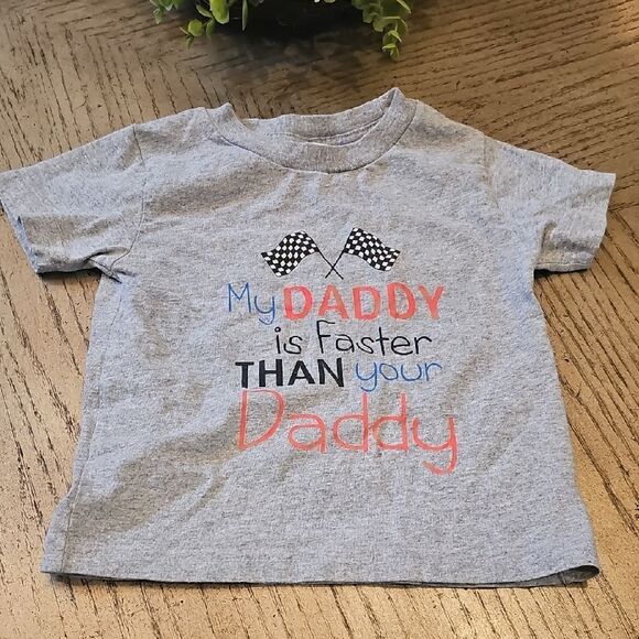 My Daddy Is Faster Than Your Daddy Shirt 3T - Picture 1 of 8